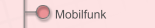 Mobilfunk